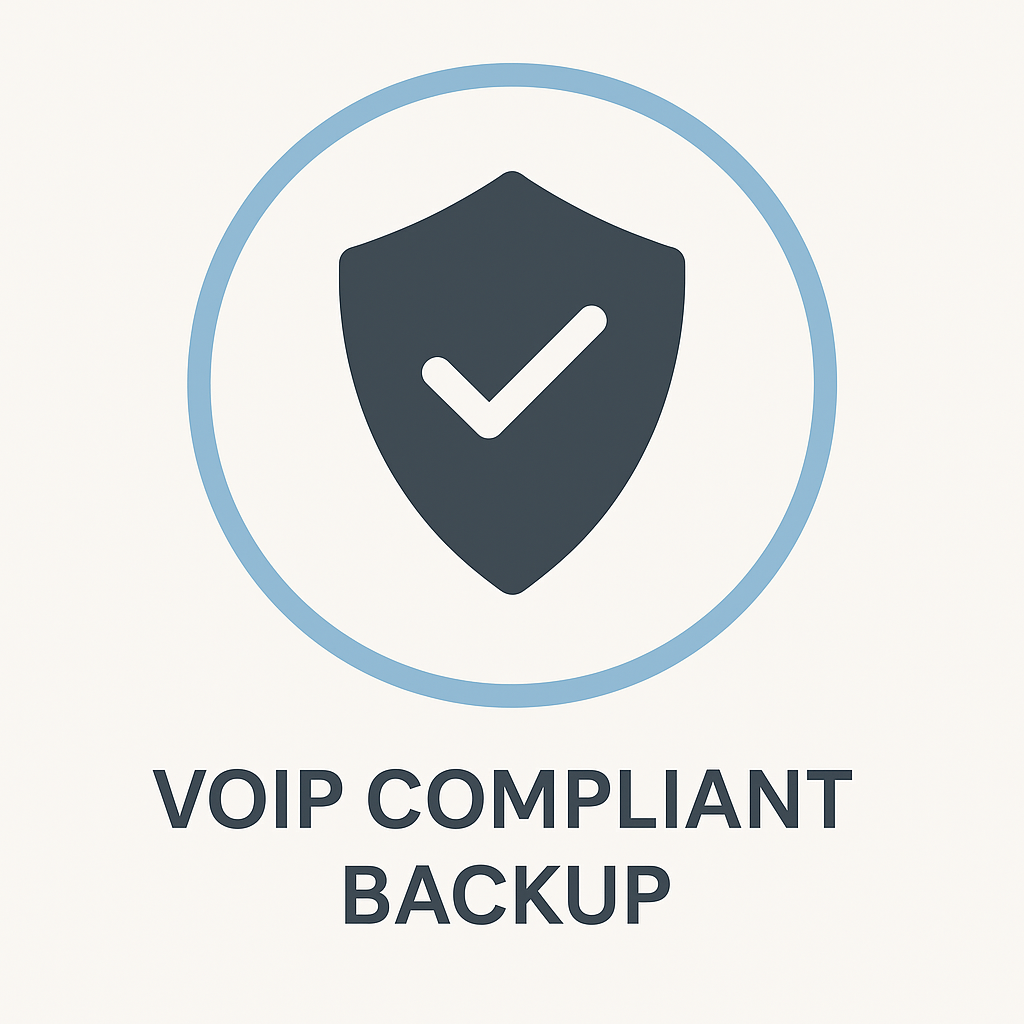 VoIP Compliant Backup